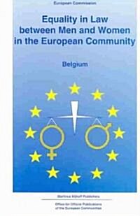 Equality in Law Between Men and Women in the European Community (Hardcover, 1998)