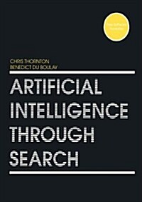 Artificial Intelligence Through Search (Hardcover, 1992)