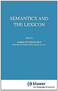 Semantics and the Lexicon (Hardcover, 1993)