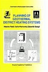 Planning of Geothermal District Heating Systems (Hardcover)