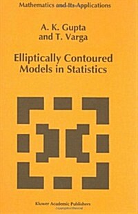 Elliptically Contoured Models in Statistics (Hardcover)