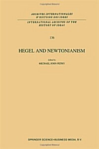 Hegel and Newtonianism (Hardcover)