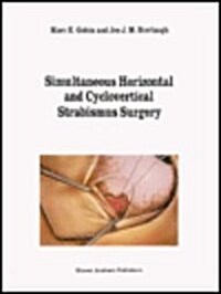 Simultaneous Horizontal and Cyclovertical Strabismus Surgery (Hardcover, 1994)