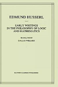 Early Writings in the Philosophy of Logic and Mathematics (Hardcover)