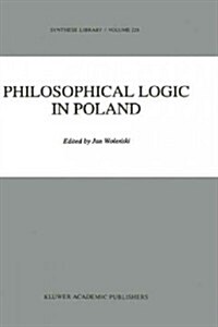 Philosophical Logic in Poland (Hardcover)