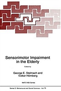 Sensorimotor Impairment in the Elderly (Hardcover)