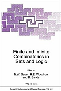 Finite and Infinite Combinatorics in Sets and Logic (Hardcover)