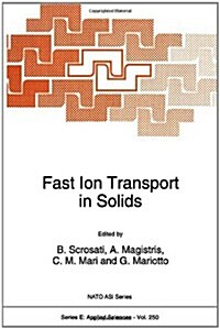 Fast Ion Transport in Solids (Hardcover)