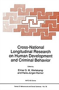 Cross-National Longitudinal Research on Human Development and Criminal Behavior (Hardcover)