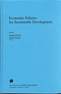 Economic Policies for Sustainable Development (Hardcover)