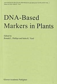 DNA-Based Markers in Plants (Hardcover)