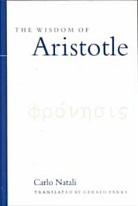 The Wisdom of Aristotle (Hardcover)