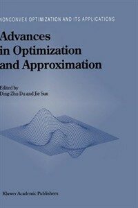 Advances in optimization and approximation