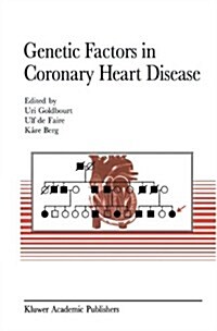 Genetic Factors in Coronary Heart Disease (Hardcover)
