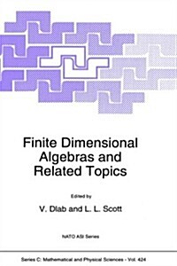 Finite Dimensional Algebras and Related Topics (Hardcover, 1994)