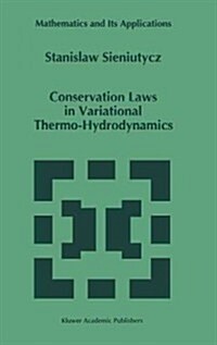 Conservation Laws in Variational Thermo-Hydrodynamics (Hardcover)