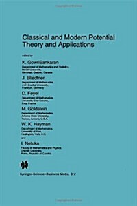 Classical and Modern Potential Theory and Applications (Hardcover)