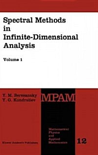Spectral Methods in Infinite-Dimensional Analysis (Hardcover, 1995)