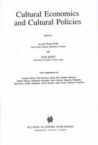 Cultural Economics and Cultural Policies (Hardcover)