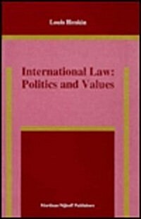 International Law: Politics and Values (Hardcover)