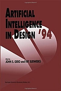 Artificial Intelligence in Design 94 (Hardcover)