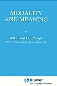 Modality and Meaning (Paperback)