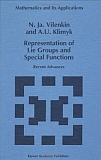Representation of Lie Groups and Special Functions: Recent Advances (Hardcover, 1995)