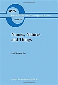 Names, Natures and Things: The Alchemist Jābir Ibn Hayyān and His Kitāb Al-Ahjār (Book of Stones) (Paperback, 1994)