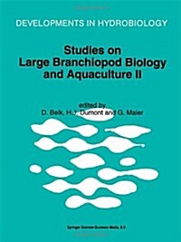 Studies on Large Branchiopod Biology and Aquaculture II (Hardcover)