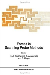 Forces in Scanning Probe Methods (Hardcover)