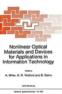 Nonlinear Optical Materials and Devices for Applications in Information Technology (Hardcover)