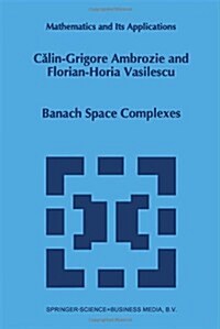 Banach Space Complexes (Hardcover)