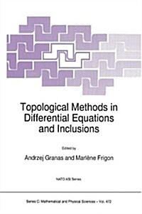 Topological Methods in Differential Equations and Inclusions (Hardcover)