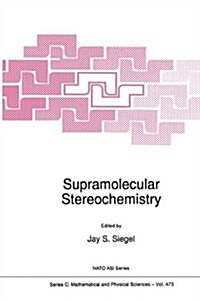 Supramolecular Stereochemistry (Hardcover)