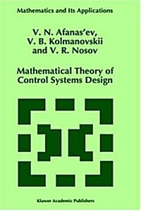 Mathematical Theory of Control Systems Design (Hardcover, 1996)