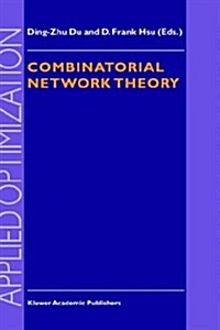 Combinatorial Network Theory (Hardcover)