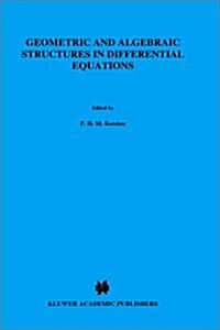 Geometric and Algebraic Structures in Differential Equations (Hardcover)