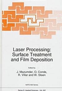 Laser Processing: Surface Treatment and Film Deposition (Hardcover)