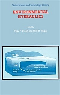 Environmental Hydraulics (Hardcover, 1996)