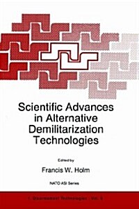 [중고] Scientific Advances in Alternative Demilitarization Technologies (Hardcover)