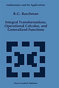 Integral Transformations, Operational Calculus, and Generalized Functions (Hardcover)