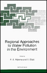 Regional Approaches to Water Pollution in the Environment (Hardcover)