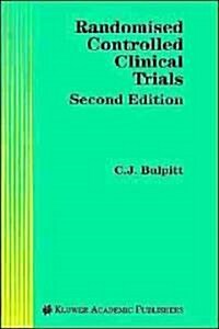 Randomised Controlled Clinical Trials (Hardcover, 2, 1996)