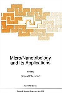 Micro/Nanotribology and Its Applications (Hardcover, 1997)