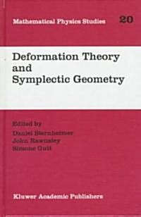 Deformation Theory and Symplectic Geometry (Hardcover)