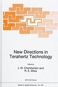 New Directions in Terahertz Technology (Hardcover)