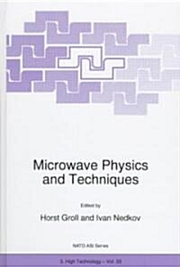 Microwave Physics and Techniques (Hardcover)