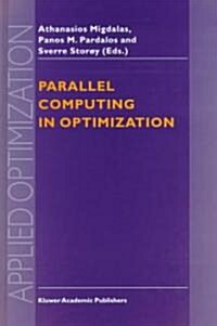 Parallel Computing in Optimization (Hardcover, 1997)