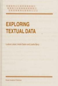 Exploring textual data