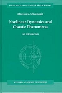 Nonlinear Dynamics and Chaotic Phenomena: An Introduction (Hardcover, 1997)